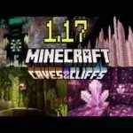 Tải Minecraft 1.17 Apk Cho Android Miễn Phí