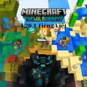 Tải Minecraft 1.20.1 Tiếng Việt Mới Nhất Cho Android