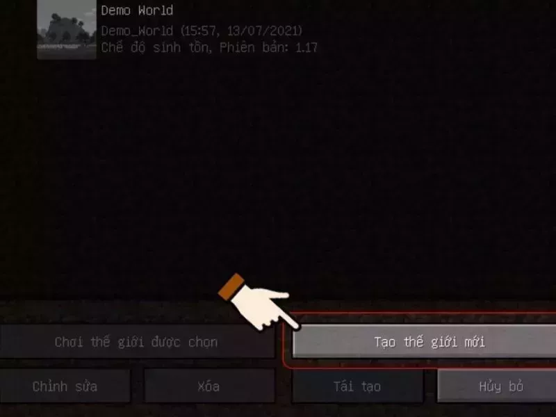Nhấn tạo Thế giới mới trong Minecraft