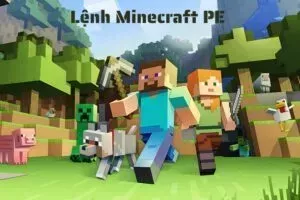 Tổng Hợp Tất Cả Các Lệnh Minecraft PE Mới Nhất